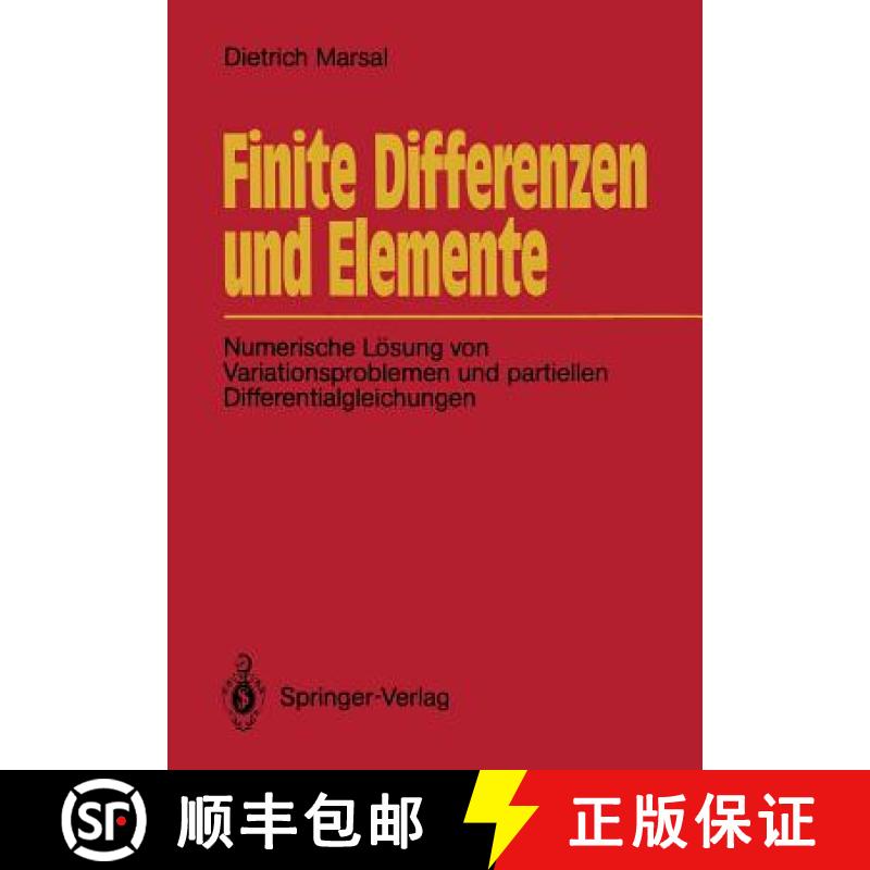 【3-4周达】Finite Differenzen Und Elemente: Numerische Lösung Von Variationsproblemen Und Partiellen... [9783540501923]