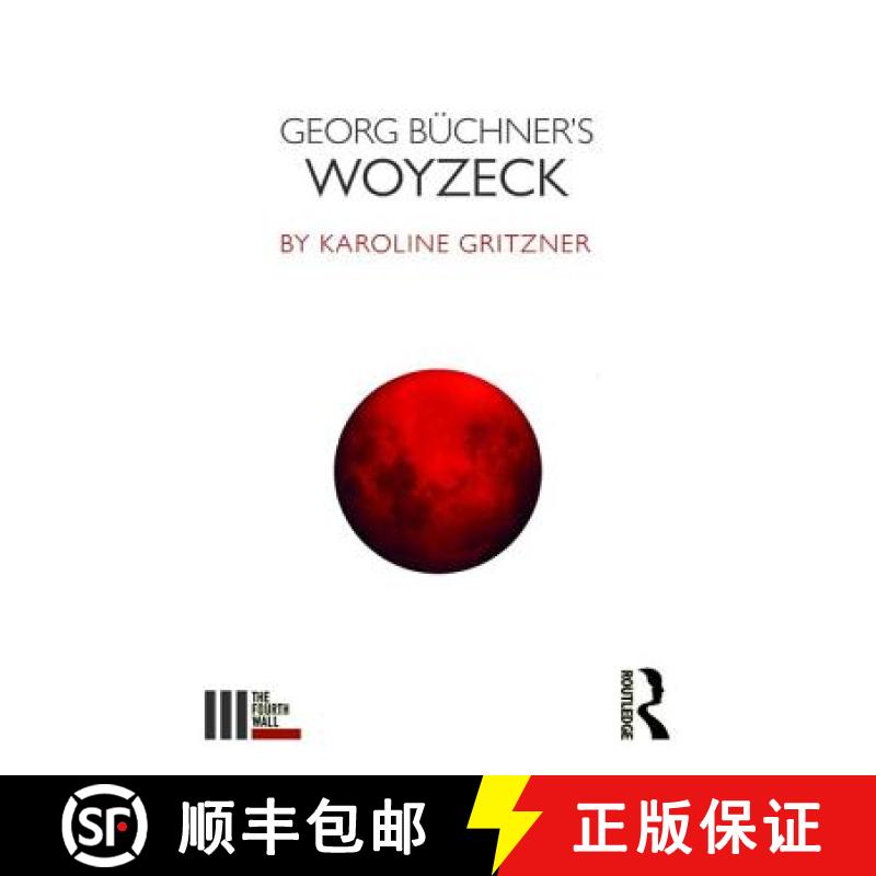 现货 Georg Büchner's Woyzeck [9781138962965]