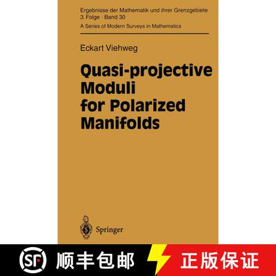 【3-4周达】Quasi-projective Moduli for Polarized Manifolds [9783642797477]