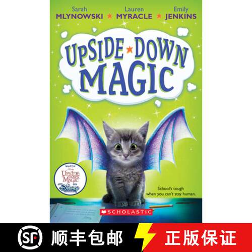 【3-4周达】Upside-Down Magic (Upside-Down Magic #1): Volume 1 [9780545800464]