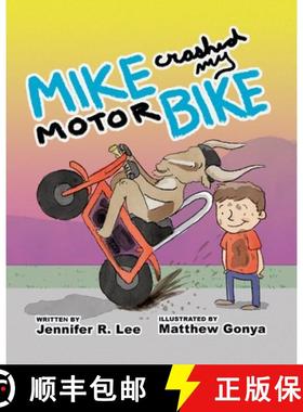 【3-4周达】Mike Crashed My Motor Bike [9798822914216]