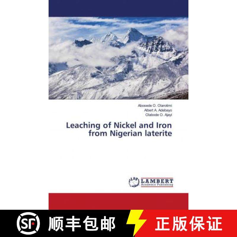 预订 Leaching of Nickel and Iron from Nigerian laterite [9786135780543]
