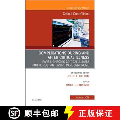 【3-4周达】精装 Post-Intensive Care Syndrome & Chronic Critical Illness, an Issue of Critical Care Cl... [9780323641098]