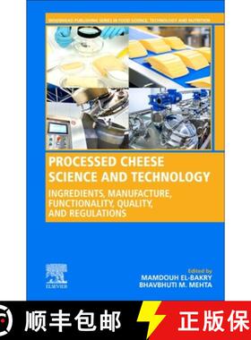 【3-4周达】Processed Cheese Science and Technology: Ingredients, Manufacture, Functionality, Quality,... [9780128214459]