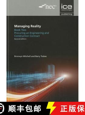 【3-4周达】Managing Reality, Second Edition. Book 2: Procuring an Engineering and Construction Contract [9780727757203]
