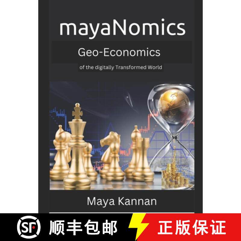 【3-4周达】mayaNomics: GeoEconomics of the digitally Transformed World [9780979318931]