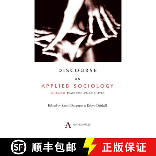 【3-4周达】精装 Discourse on Applied Sociology: Volume 2: Practising Perspectives - Discourse on Appl... [9781843312758]