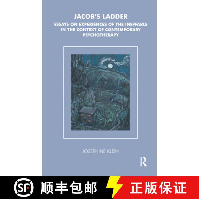 【3-4周达】Jacob's Ladder : Essays on Experiences of the Ineffable in the Context of Contemporary Psy... [9780367325213]