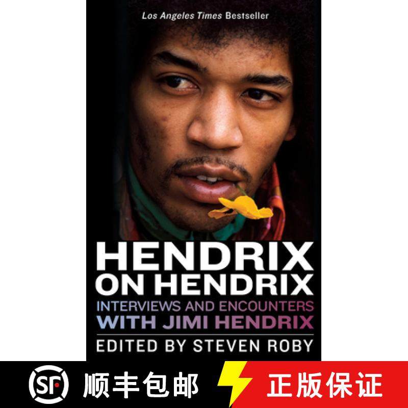 预订 Hendrix on Hendrix: Interviews and Encounters with Jimi Hendrix [9781613735213]