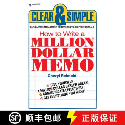 【3-4周达】How to Write a Million Dollar Memo: Rapid Access Management Primers for Young Professionals [9780440537823]