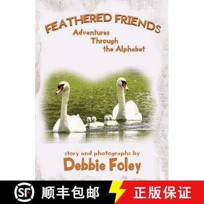 【3-4周达】精装 Feathered Friends: Adventures Through the Alphabet [9781966675525]