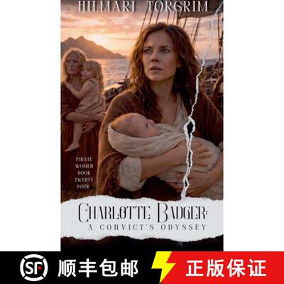 【3-4周达】Charlotte Badger: A Convict's Odyssey [9798233696763]