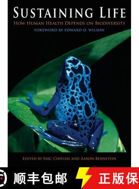 【3-4周达】Sustaining Life: How Human Health Depends on Biodiversity [9780195175097]