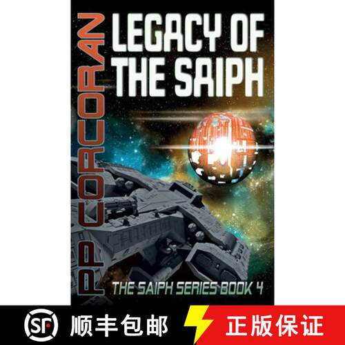 【3-4周达】Legacy of the Saiph: The Saiph Series Book 4 [9781912327317]