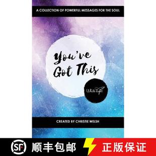 【3-4周达】You've Got This: A Collection of Powerful Messages for the Soul [9780648592907]