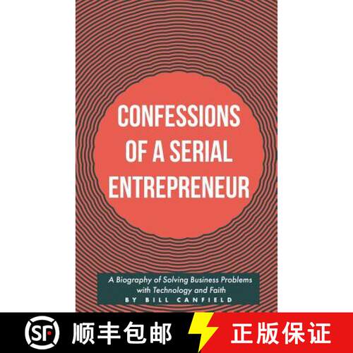 【3-4周达】Confessions of a Serial Entrepreneur [9781949639872]