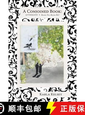 【3-4周达】A Conjoined Book: Aftermath and Become Tree, Become Bird [9781890650940]