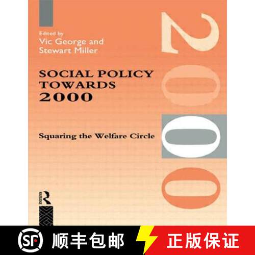 【3-4周达】Social Policy Towards 2000 : Squaring the Welfare Circle [9780415087070]