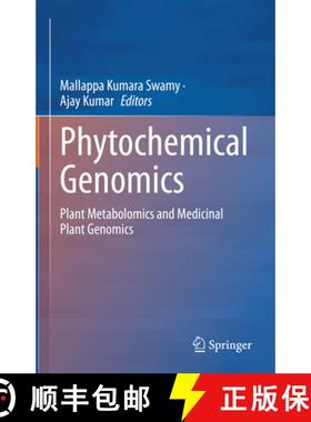 【3-4周达】Phytochemical Genomics: Plant Metabolomics and Medicinal Plant Genomics [9789811957789]