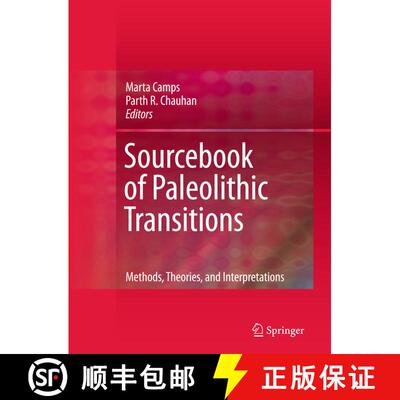 【3-4周达】Sourcebook of Paleolithic Transitions : Methods, Theories, and Interpretations [9781461413691]