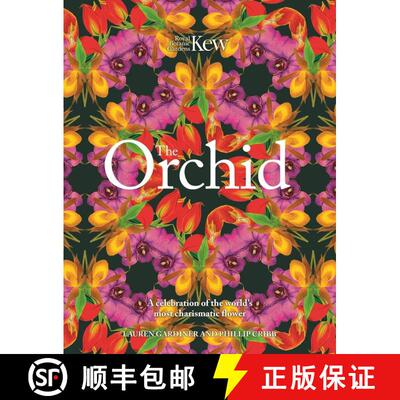 【3-4周达】精装 Orchid: Royal Botanic Gardens, Kew: A celebration of the world's most charismatic flower [9781035426737]