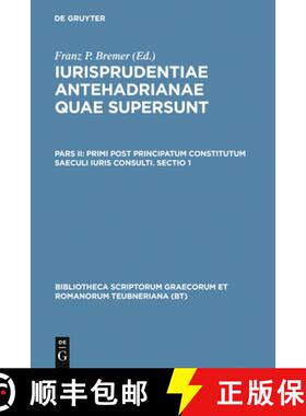 【3-4周达】Primi Post Principatum Constitutum Saeculi Iuris Consulti. Sectio 1 [9783598714603]