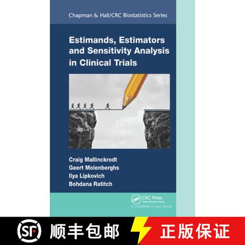 【3-4周达】Estimands, Estimators and Sensitivity Analysis in Clinical Trials [9781032242620]
