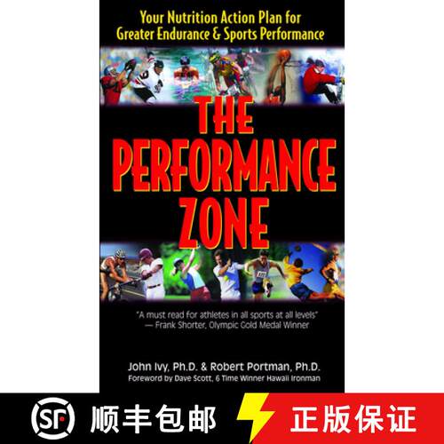 【3-4周达】精装 The Performance Zone : Your Nutrition Action Plan for Greater Endurance & Sports Perf... [9781681628165]