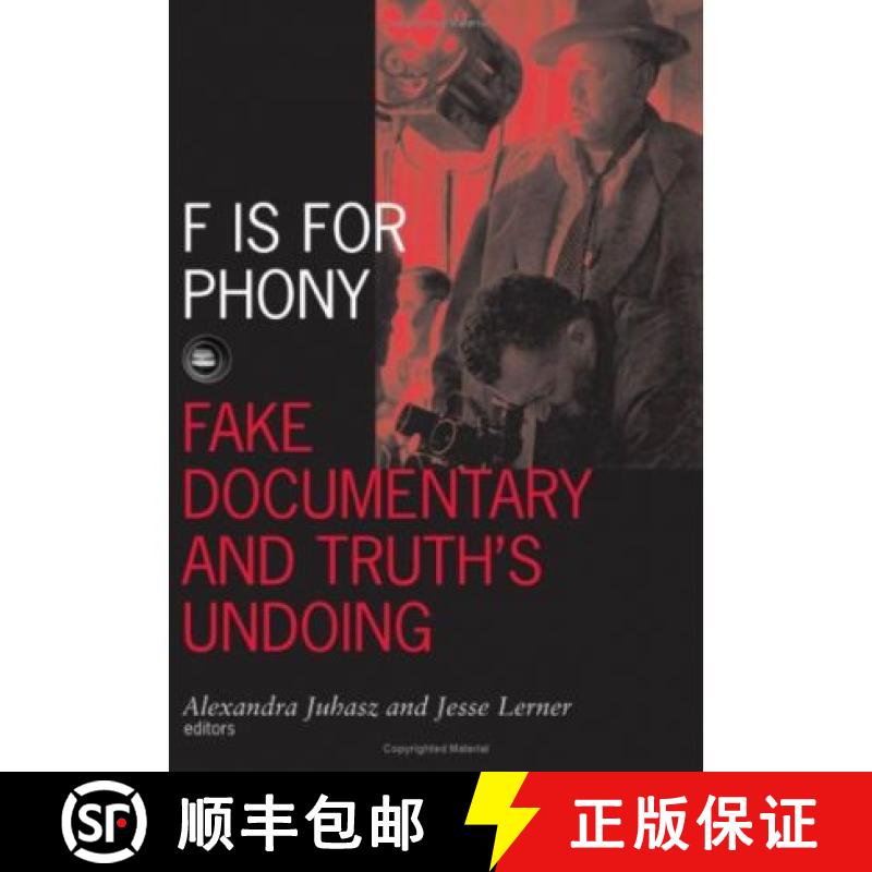 【3-4周达】F Is for Phony: Fake Documentary and Truth's Undoing [9780816642502]