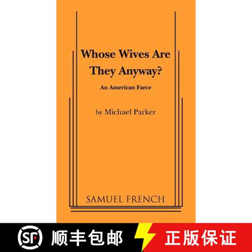 【3-4周达】Whose Wives Are They Anyway? [9780573629662]