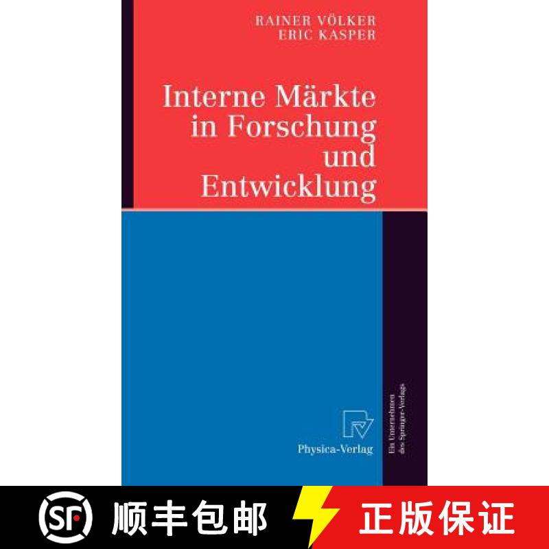 【3-4周达】Interne Märkte in Forschung und Entwicklung [9783790802146]