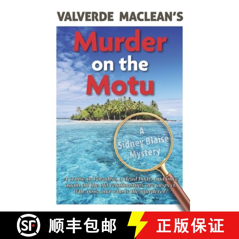 【2-3周达】Murder on the Motu: A Sidney Blaise mystery [9780994366375]