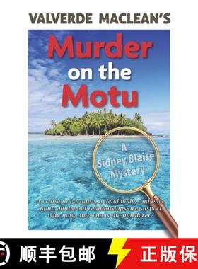 【3-4周达】Murder on the Motu: A Sidney Blaise mystery [9780994366375]