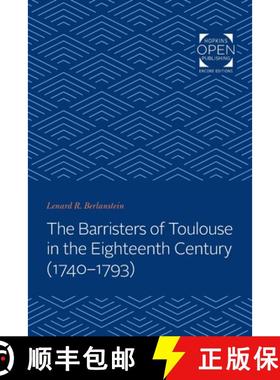 【3-4周达】The Barristers of Toulouse in the Eighteenth Century (1740-1793) [9781421430362]