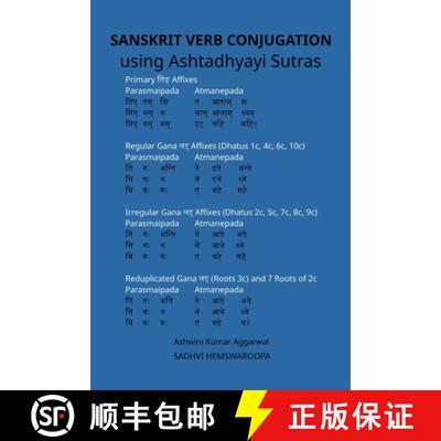 【3-4周达】Sanskrit Verb conjugation using Ashtadhyayi Sutras [9789392201950]