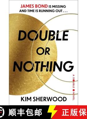 Double or Nothing: James Bond is missing and time is running out [9780063236516]