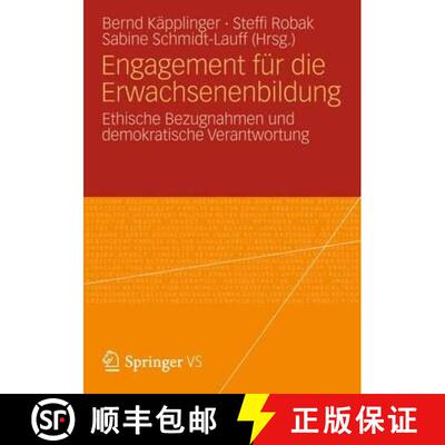 【3-4周达】Engagement für die Erwachsenenbildung: Ethische Bezugnahmen und demokratische Verantwortung [9783531185712]