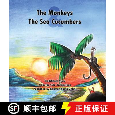 【3-4周达】精装 The Monkeys and the Sea Cucumbers [9781734201734]