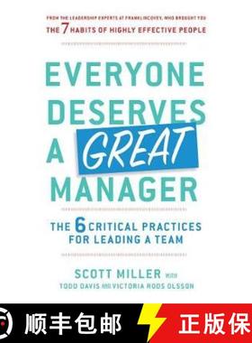 【3-4周达】Everyone Deserves a Great Manager: The 6 Critical Practices for Leading a Team [9781471181917]