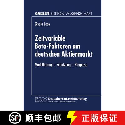 【3-4周达】Zeitvariable Beta-Faktoren am deutschen Aktienmarkt : Modellierung - Schätzung - Prognose [9783824464173]
