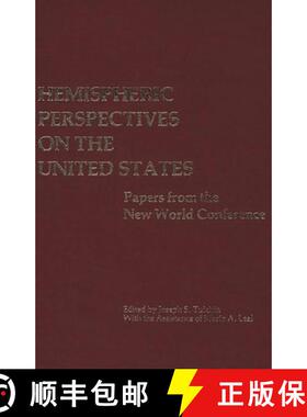 【3-4周达】Hemispheric Perspectives on the United States: Papers from the New World Conference [9780313200533]