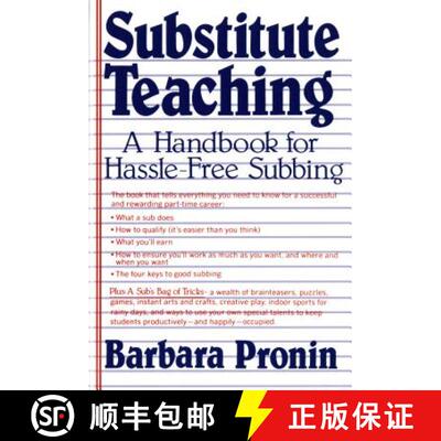【3-4周达】Substitute Teaching: A Handbook for Hassle-Free Subbing [9780312774844]