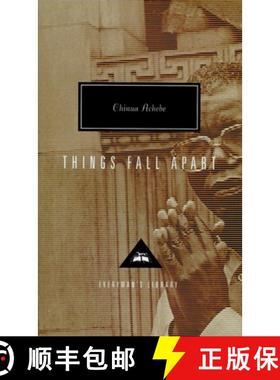 预订 Things Fall Apart: Introduction by Kwame Anthony Appiah [9780679446231]