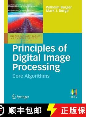 【3-4周达】Principles of Digital Image Processing : Core Algorithms [9781848001947]