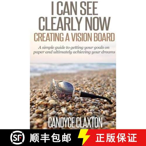 【3-4周达】I Can See Clearly Now: Creating a Vision Board [9781312629738]