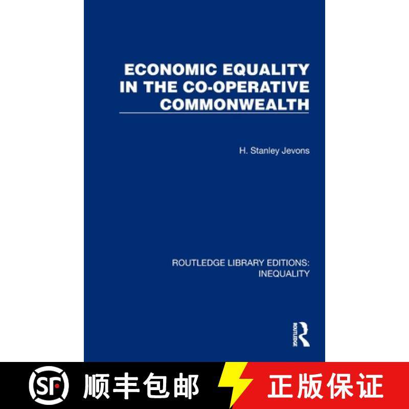 【3-4周达】Economic Equality in the Co-Operative Commonwealth [9781032436838]