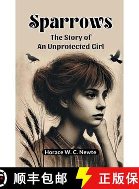 【3-4周达】Sparrows The Story Of An Unprotected Girl [9789367141700]