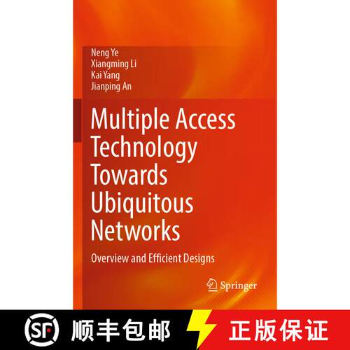 【3-4周达】Multiple Access Technology Towards Ubiquitous Networks : Overview and Efficient Designs [9789811940279]