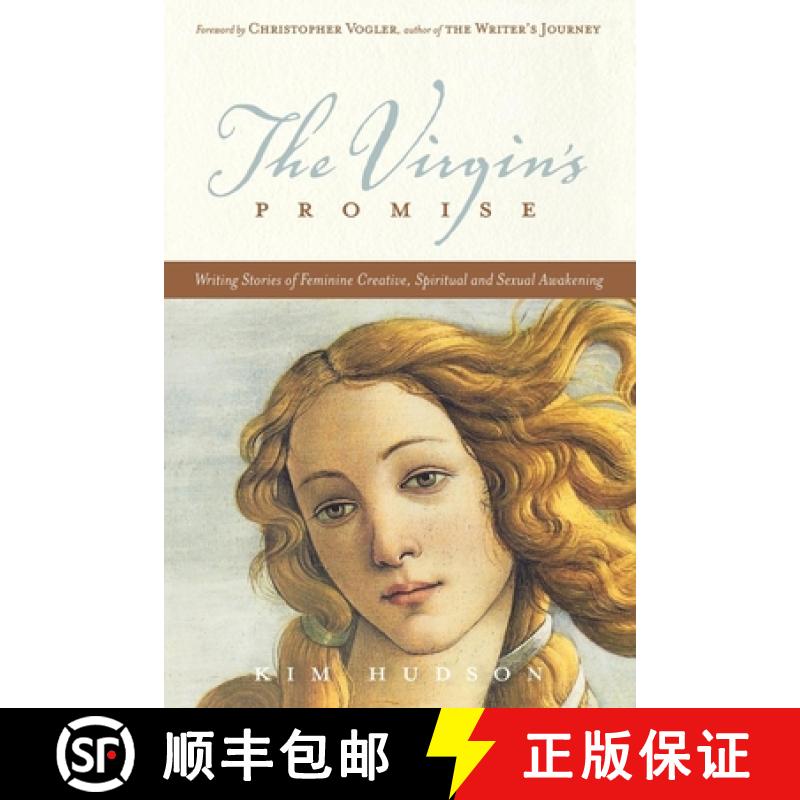 【2-3周达】The Virgin's Promise: Writing Stories of Feminine Creative, Spiritual, and Sexual Awakening [9781932907728]