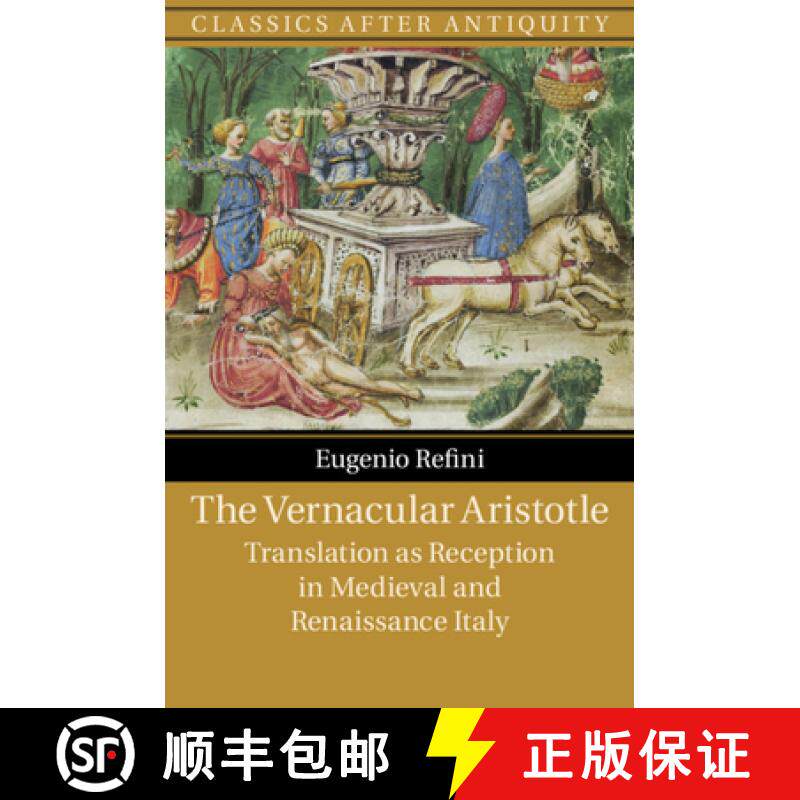 【3-4周达】The Vernacular Aristotle: Translation as Reception in Medieval and Renaissance Italy [9781108741439] - 实物图